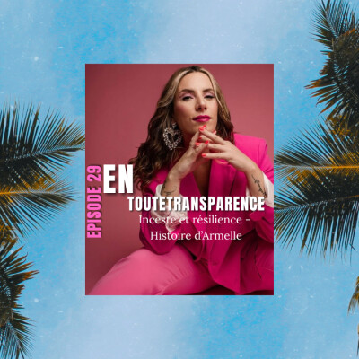 #29. Armelle : Inceste et résilience à travers l'Esprit Saint. cover
