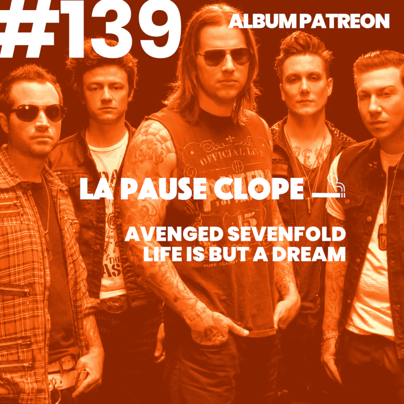 #LPC139 - Life Is But A Dream... - Avenged Sevenfold (album PATREON) episode artwork