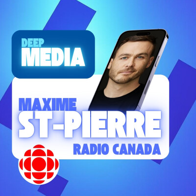 "On crée des rôles exploratoires entre l'IA et l'éditorial" 🎙️ Maxime St-Pierre, DG Médias numériques à Radio Canada - Deep Media 🎧 cover