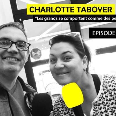 Ep 51 - Charlotte Taboyer, guitariste & chanteuse : "Les grands se comportent comme des petits" cover