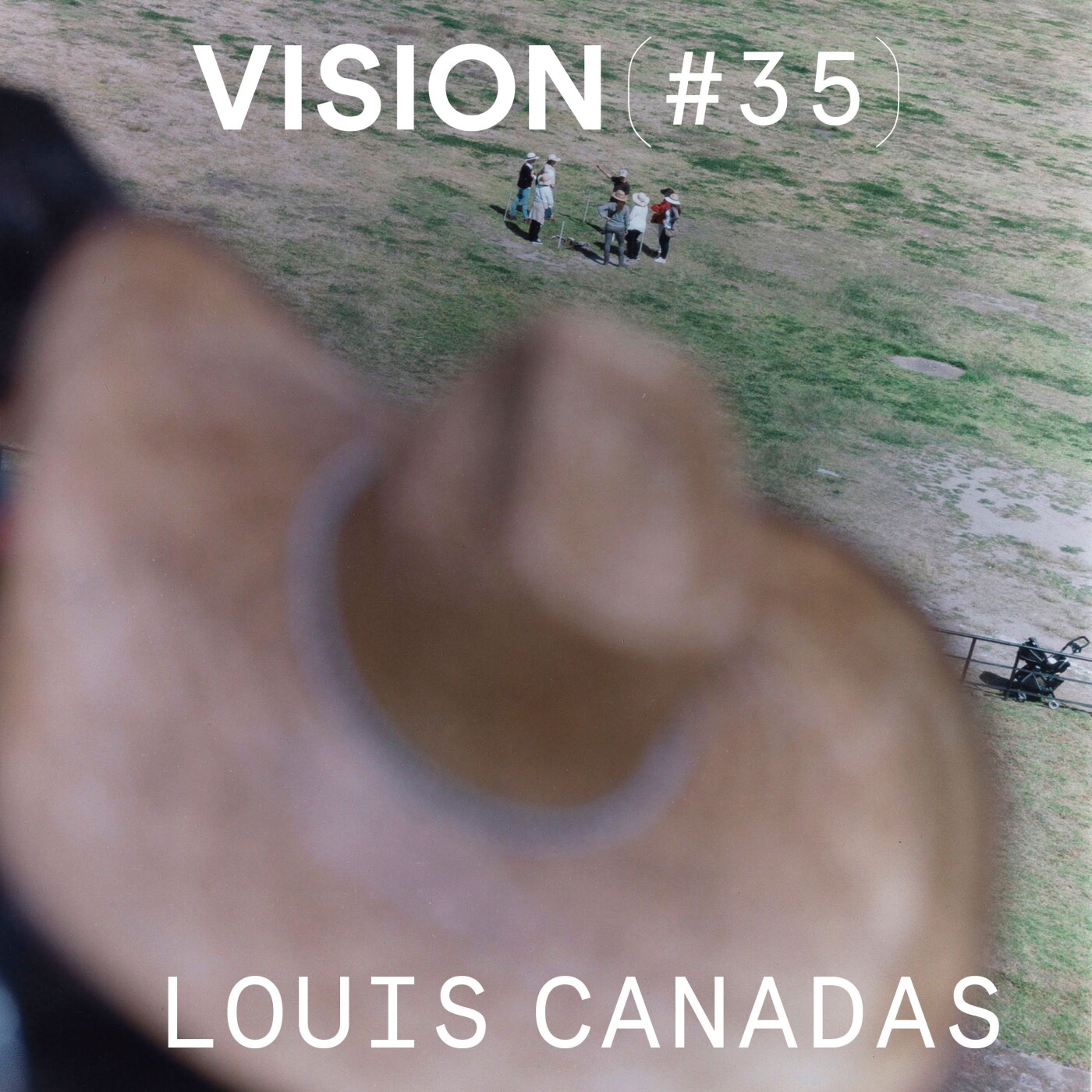 VISION #35 â LOUIS CANADAS