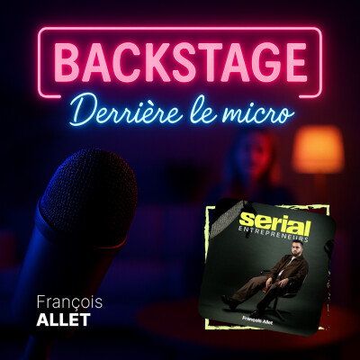 #12 - François Allet, "Serial Entrepreneur" : « La meilleure fréquence, c'est celle qu'on peut tenir. » cover