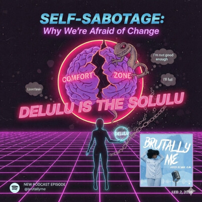 Self sabotage: why is delulu the solulu? cover
