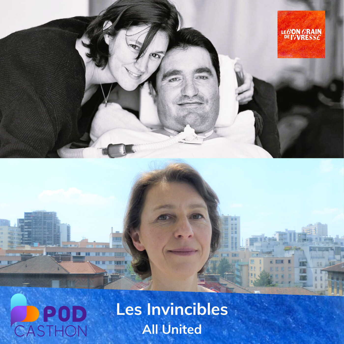 Podcasthon - Les Invincibles, All United