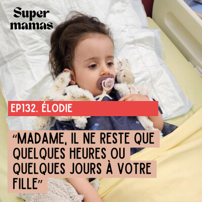 [EXTRAIT] Élodie "Madame, il ne reste que quelques heures ou quelques jours à votre fille" cover