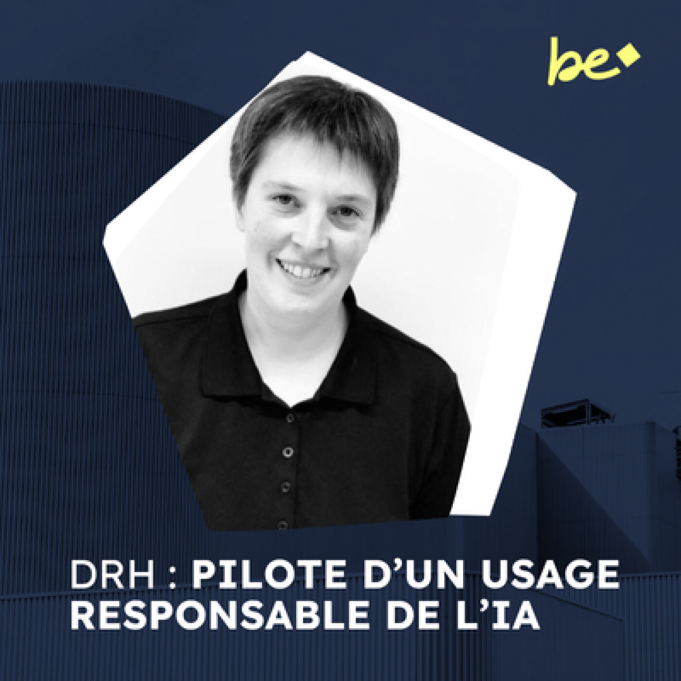 DRH : votre rôle dans le pilotage responsable de l'utilisation de l'IA ! episode artwork
