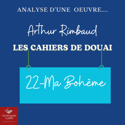 Cahiers de Douai - Analyse / 22- Ma Bohème cover