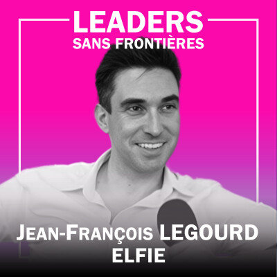 [REDIFFUSION] #LDSF10 | La prévention santé digitalisée pour tous - Jean-François LEGOURD - Elfie cover