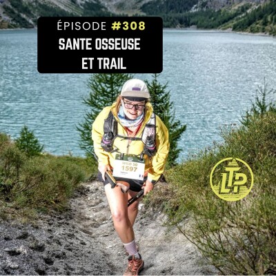 LTP#308 SANTÉ OSSEUSE ET TRAIL cover