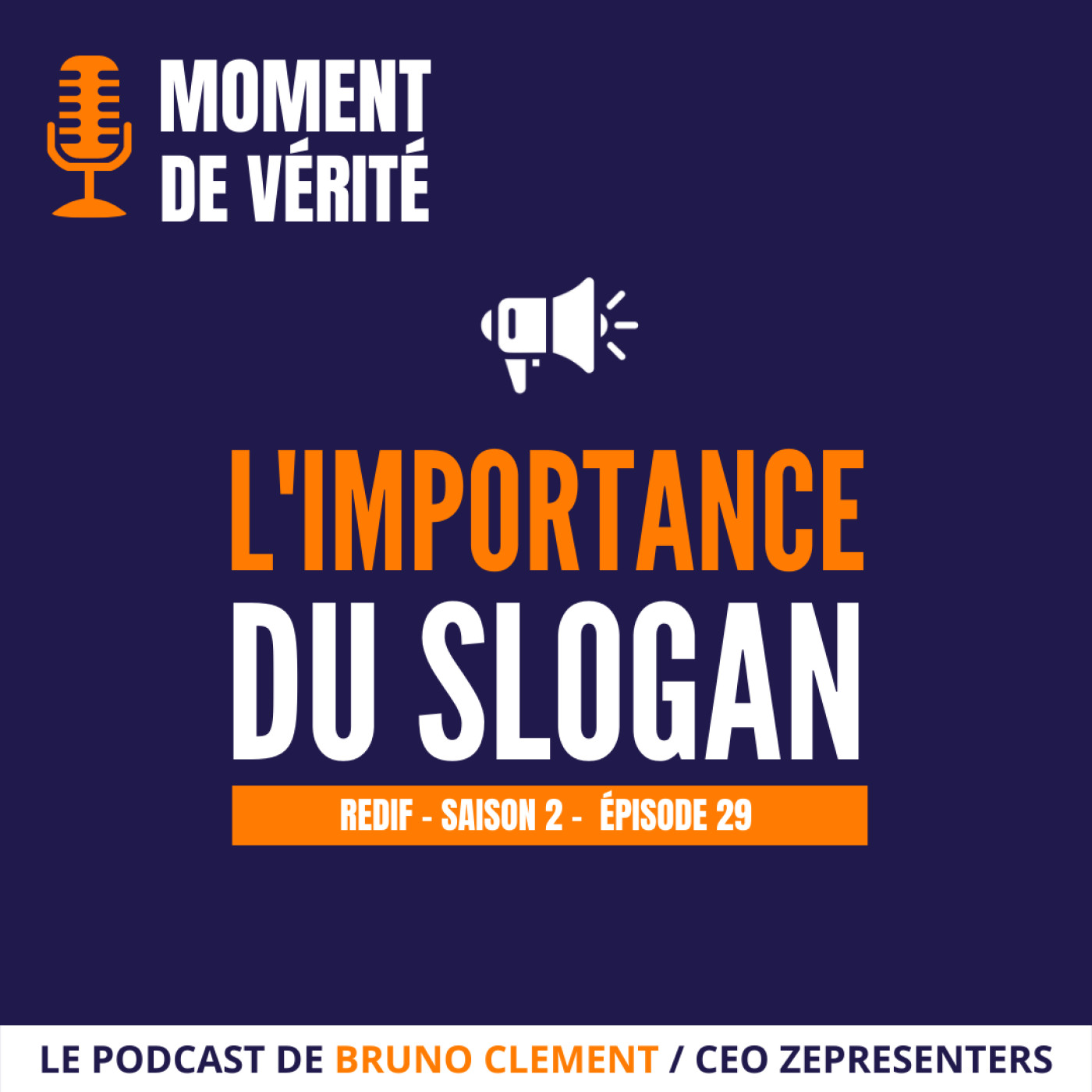 MOMENT DE VÉRITÉ - Le Podcast qui vous aide à mieux présenter vos idées !