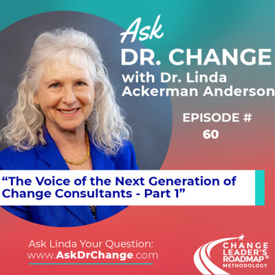 60. The Voice of the Next Generation of Change Consultants - Part 1 cover