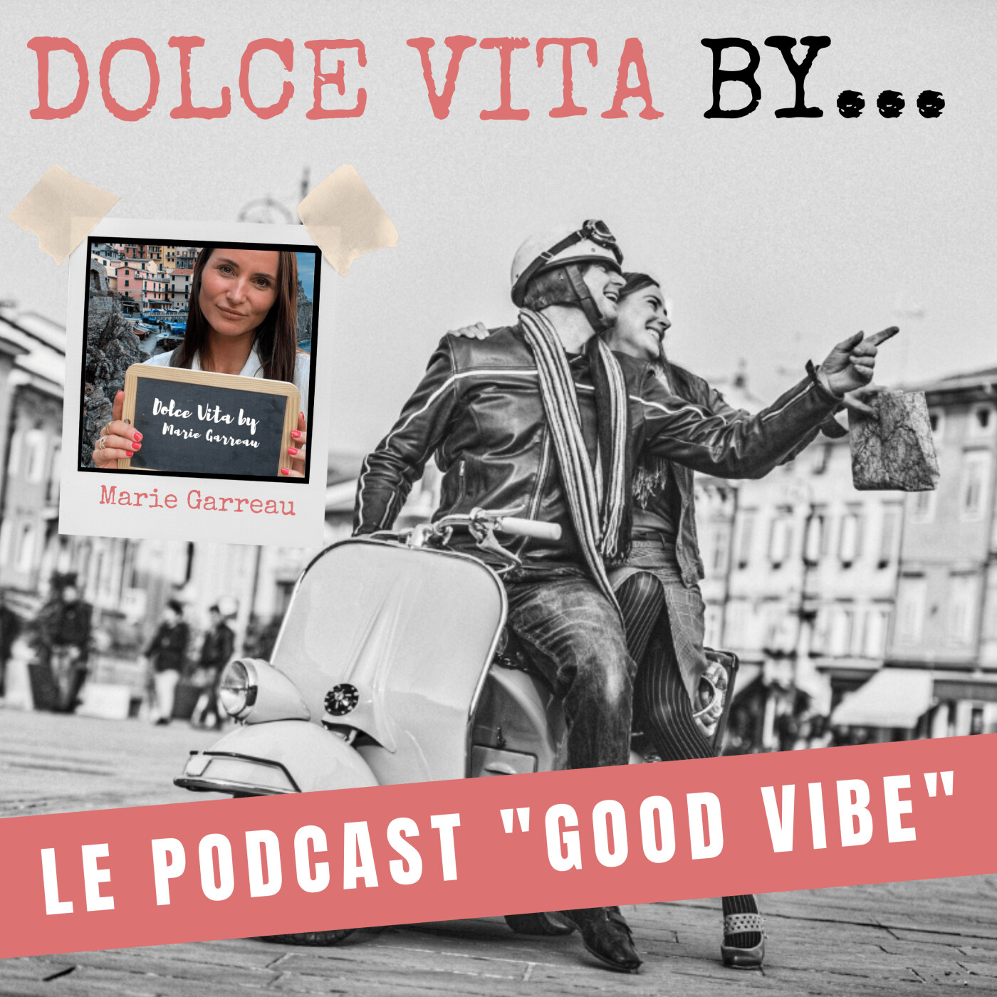DOLCE VITA BY... LAURENT LE PAPE -  SAISON 4 - LE PODCAST LIFE STYLE EN MODE CHILL