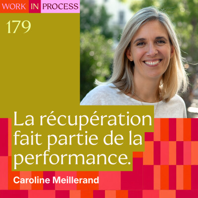179 - Comment entraîner son mental pour durer dans l’entrepreneuriat ? avec Caroline Meillerand cover