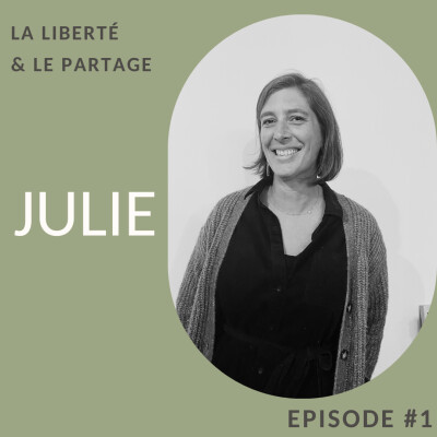 #1. La liberté et la transparence - Julie cover