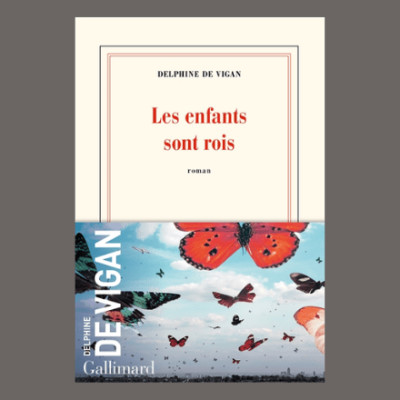 Delphine de Vigan - Les enfants sont rois cover