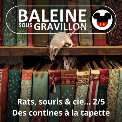 S05E57 Rats, souris & cie 2/5 : La petite souris, de l'oreiller à la tapette (Hélène Dupuy) cover