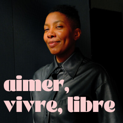 Aimer, vivre, libre... avec Amandine Gay cover