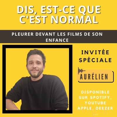 Dis, est-ce que c'est normal de pleurer devant les films de son enfance ? cover