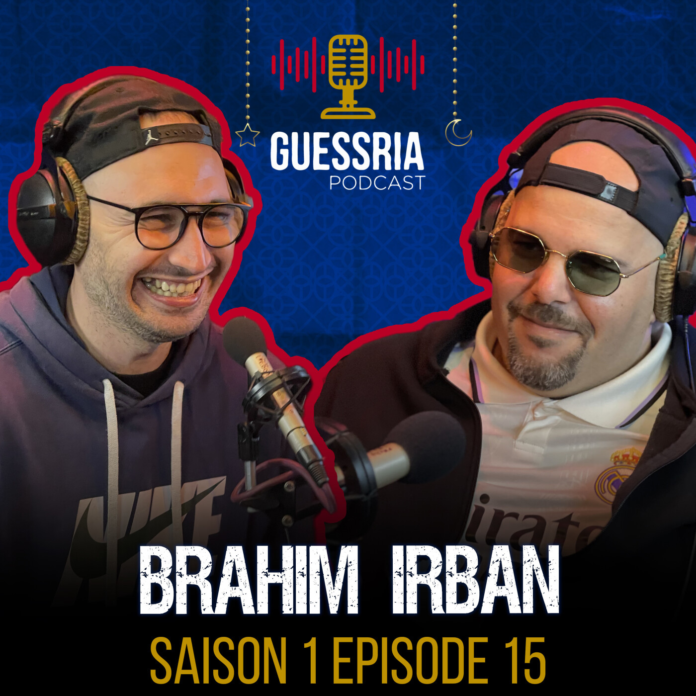 GUESSRIA avec ... BRAHIM IRBAN قسريا مع … براهيم اربا (S01 EPISODE 15) episode artwork