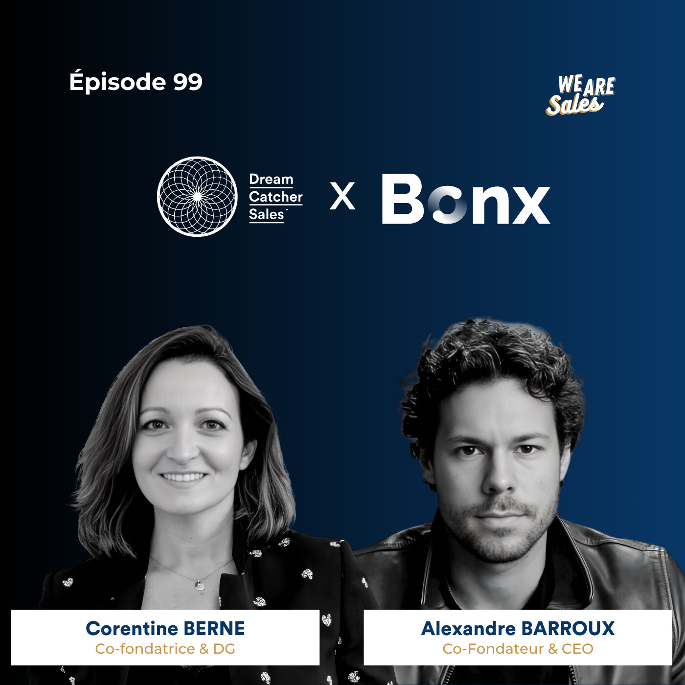 #99 BONX : go-to-market industriel et culture Sales d’excellence avec Alexandre Barroux