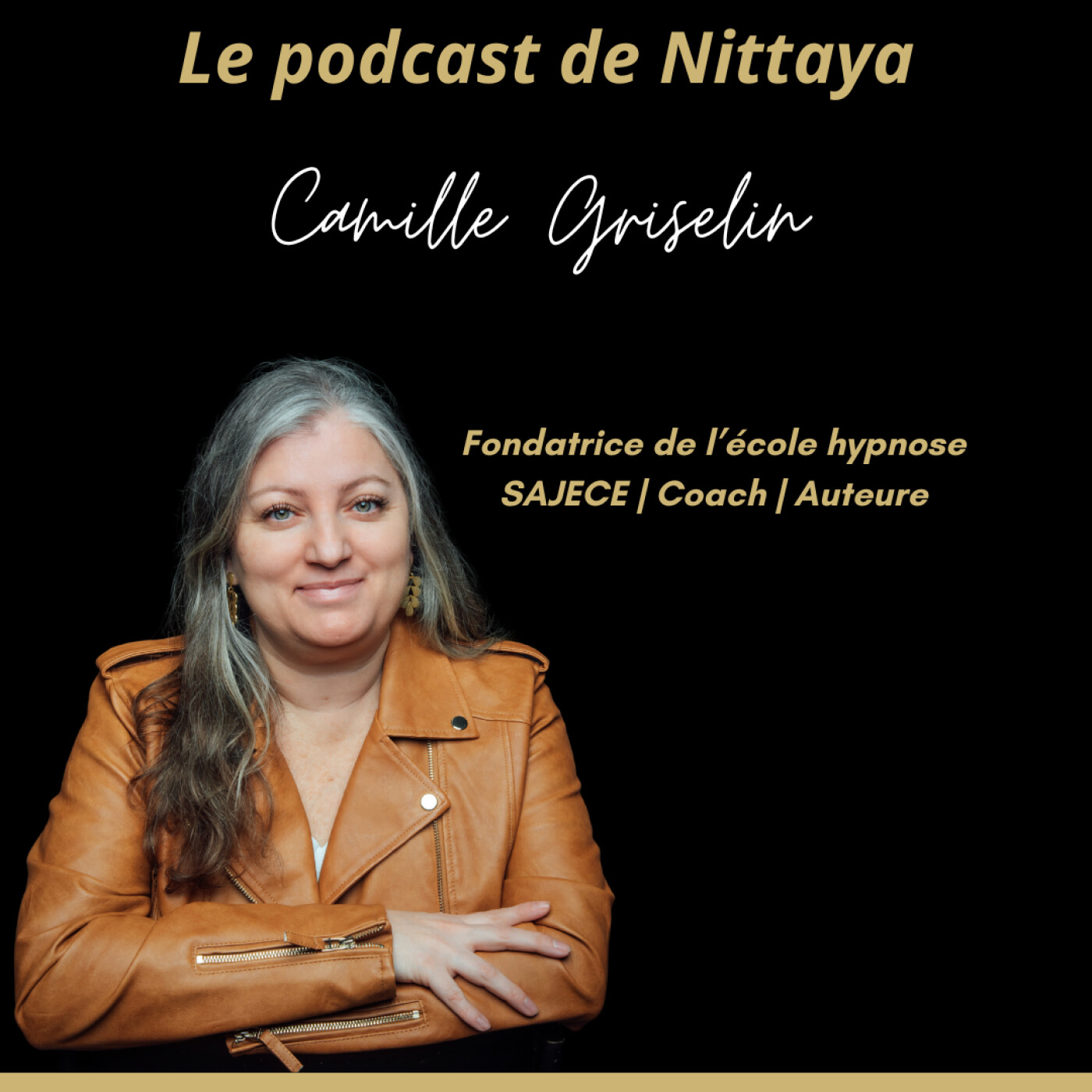 Podcast de Nittaya | À la croisée de l\'entrepreneuriat & de la spiritualité