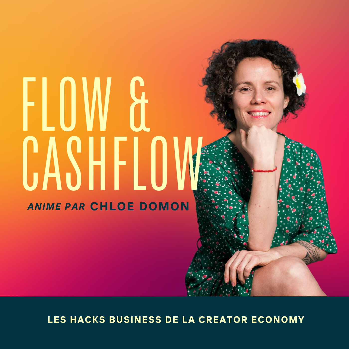 FLOW AND CASH FLOW : Les hacks business de la creator economy