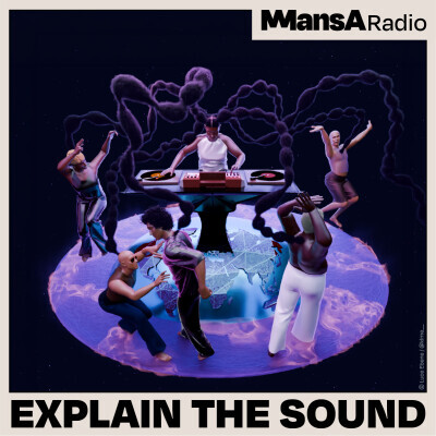 Explain The Sound – Les nouveaux héritages de la musique électronique (6/6) cover