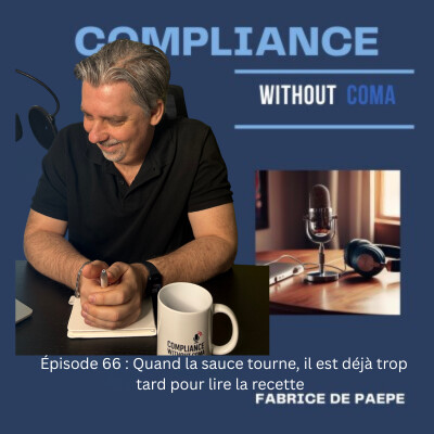Episode 66 : Quand la sauce tourne, il est déjà trop tard pour lire la recette cover