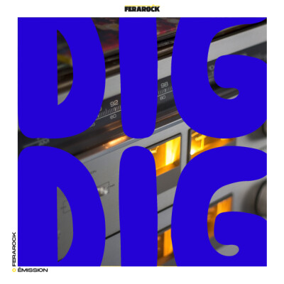 DIG DIG DIGGERS avec Equipe de Foot, L'Entourloop, Ben & Fist cover