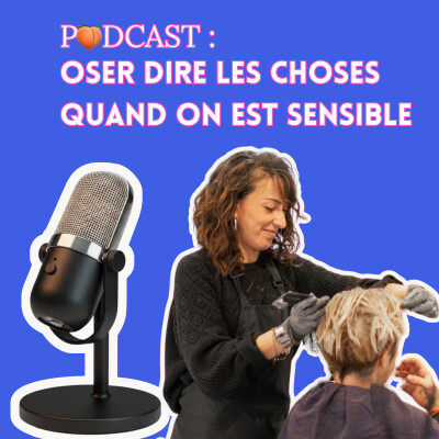 Oser dire les choses quand on est sensible cover