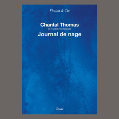 Chantal Thomas - Journal de nage cover
