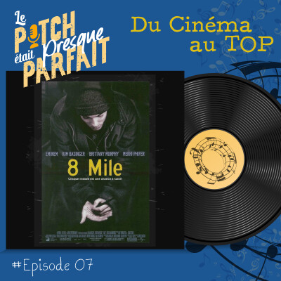 07 - DU CINEMA AU TOP - 8 MILE [REDIFF] cover