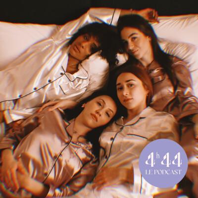 Épisode 00 - Bienvenue dans 4h44 le podcast ! cover
