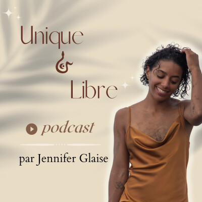 0. Découvre "Unique et Libre" cover