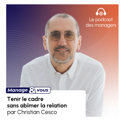 Tenir le cadre sans abîmer la relation. cover