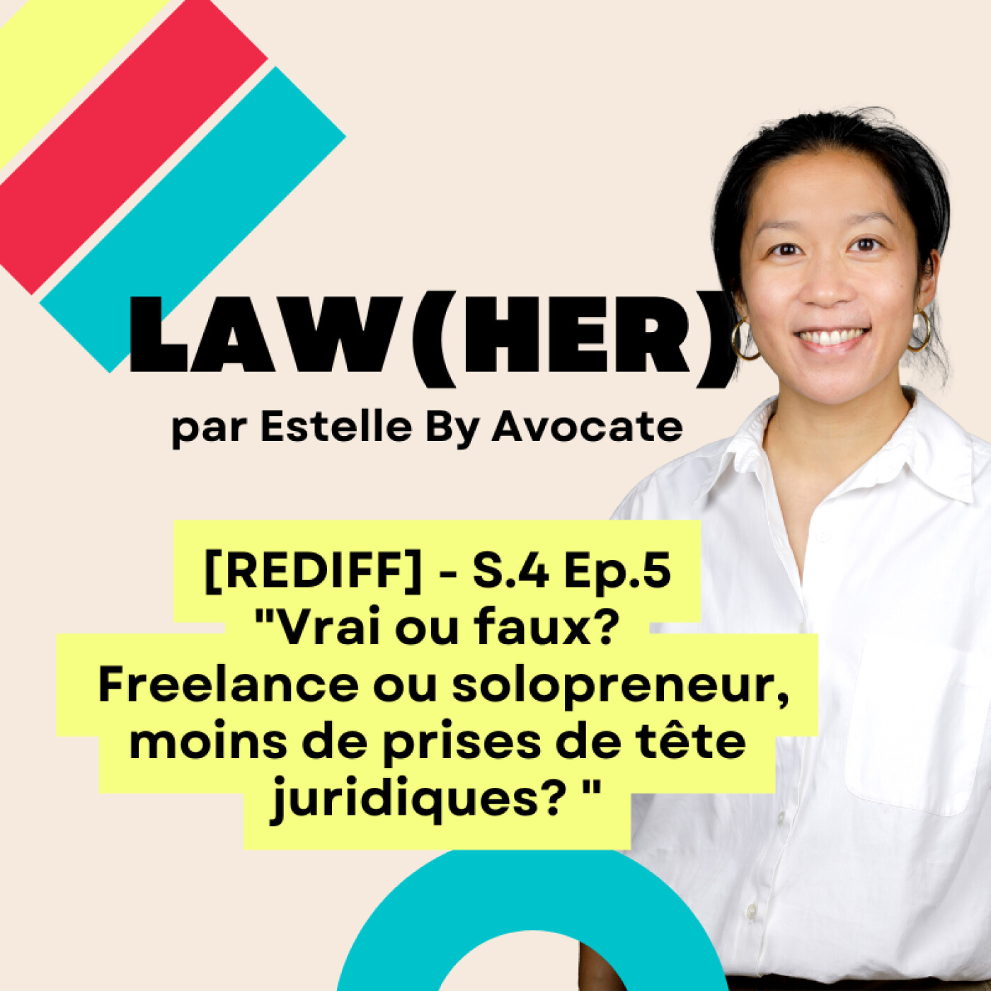 [REDIFF] S4Ep5 - Vrai/faux? Freelance ou solo, moins de prises de tête juridiques? 🧐