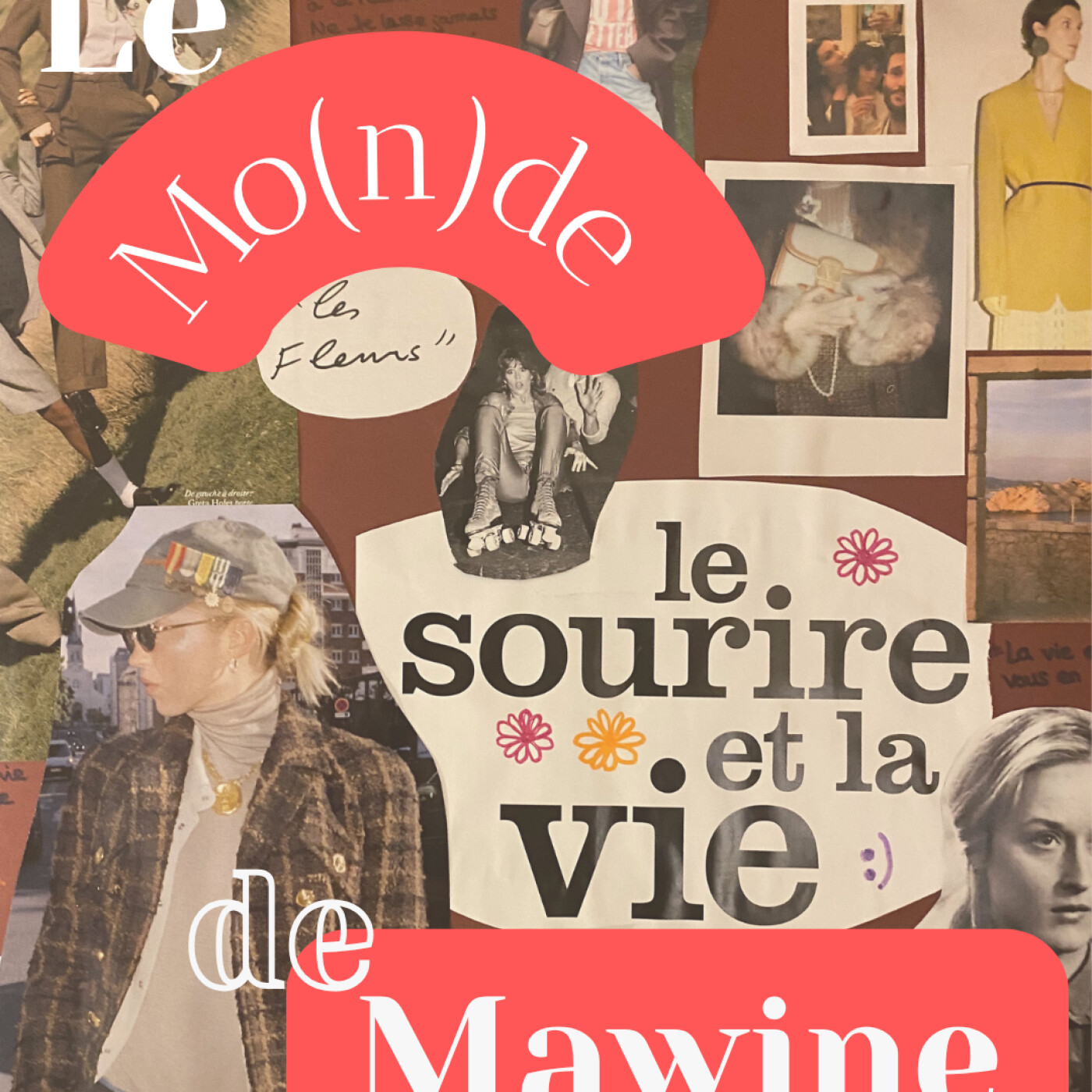 LE MO(N)DE DE MAWINE