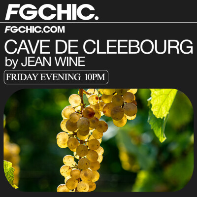 FG CHIC INVITE: LA CAVE DE CLEEBOURG AVEC JEAN WINE cover