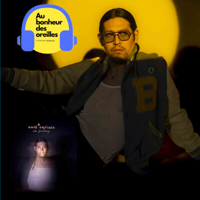 #38 Au Bonheur des Oreilles – Lulu Gainsbourg : voyage dans Nuit Infinie cover