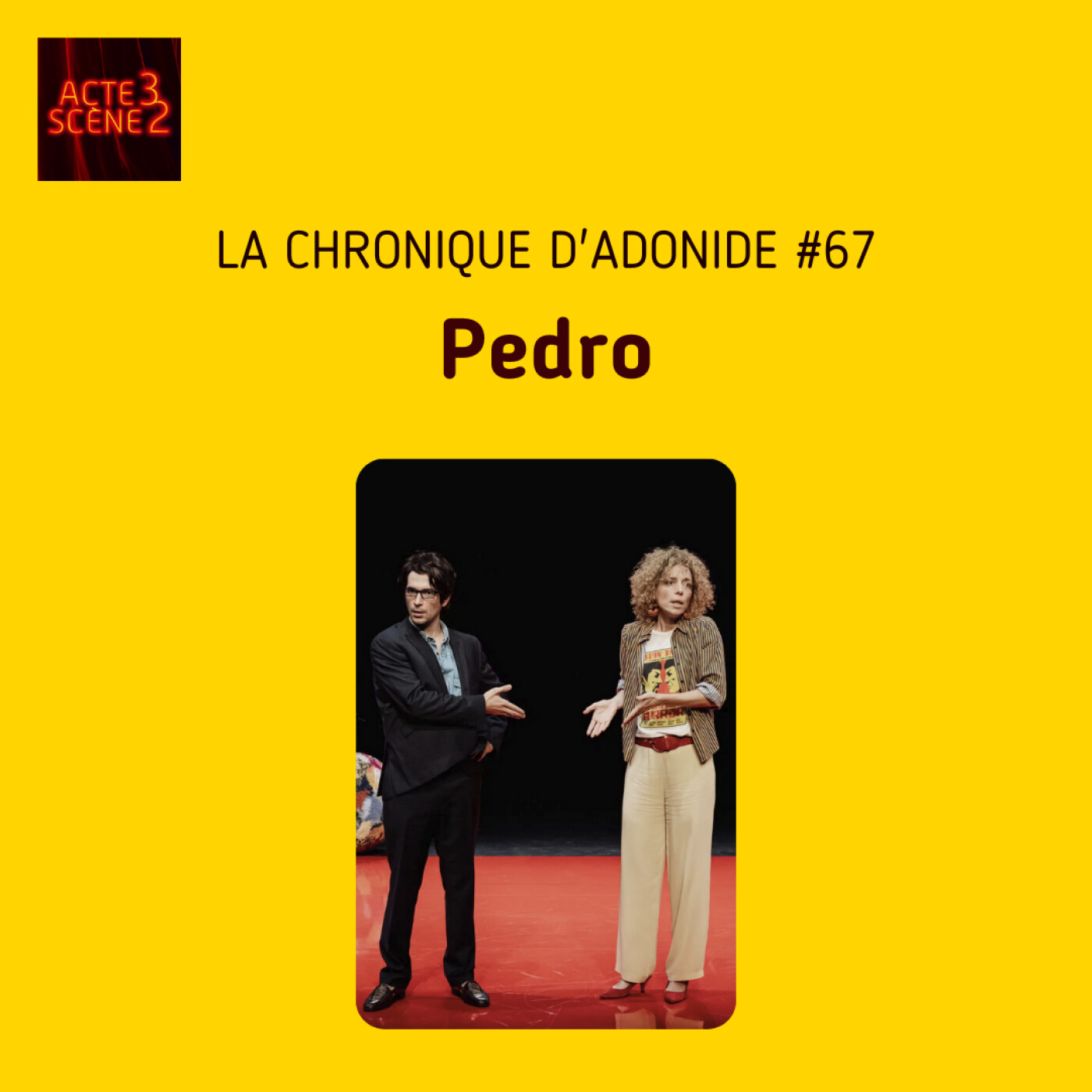 Chronique d'Adonide 67 : Pedro
