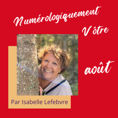 Numérologie 2025, les ambiances d'août cover