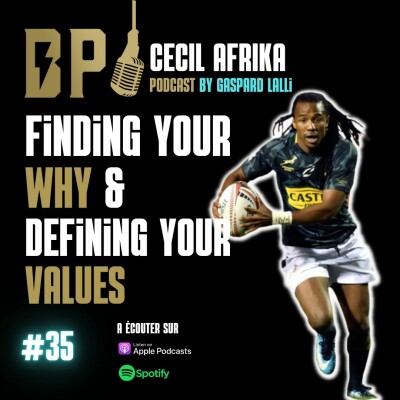 BP35 Cecil Afrika on finding your WHY & defining your VALUES cover