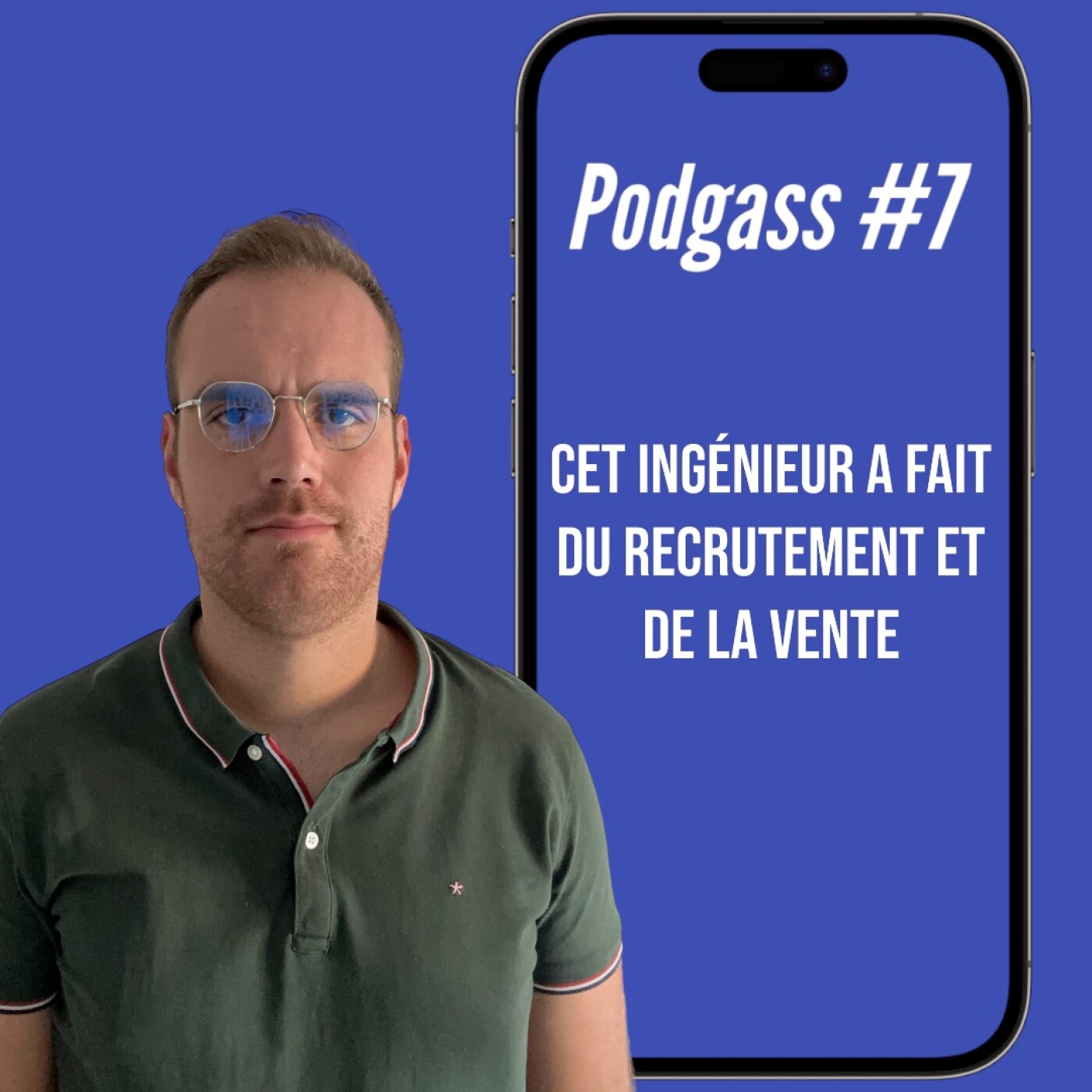 #7 - Échange avec Lucas, un ingénieur qui a fait du recrutement et de la vente