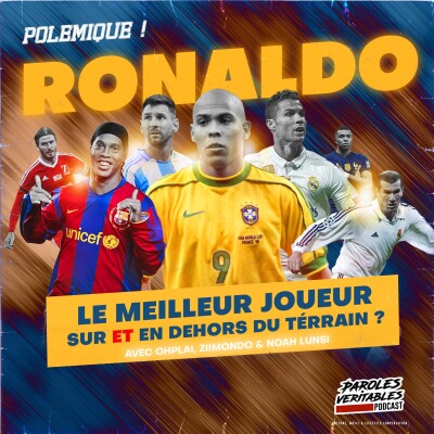 Ronaldo, le meilleur joueur sur et en dehors du terrain ? ft Ohplai, Ziimondo et Noah Lunsi cover