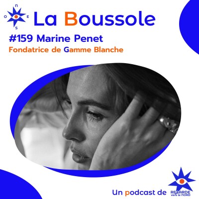 #159 Marine Penet, fondatrice de Gamme Blanche cover