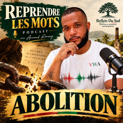 Reprendre les mots, épisode 12 : « Abolition » cover