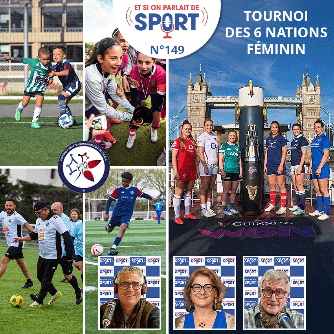 Emission N°149 - Football et Rugby - Tournoi des 6 Nations féminin de Rugby episode artwork