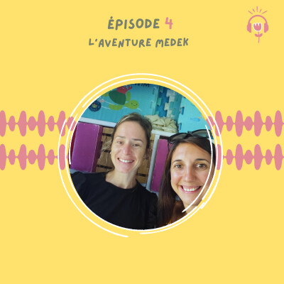 Episode 4 : L'aventure MEDEK cover