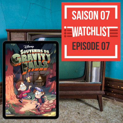 Watchlist - Souvenirs de Gravity Falls cover