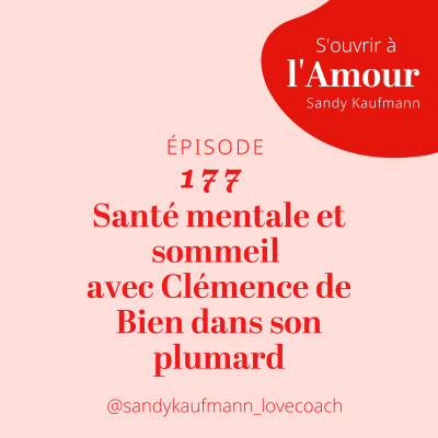 177.	 Santé mentale et sommeil avec Clémence de Bien dans son plumard cover